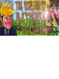 The Preposterous Awesomeness of Everything Steam Key GLOBAL - 1