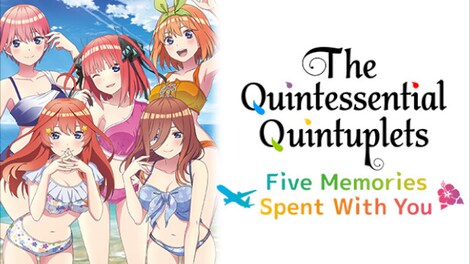 The Quintessential Quintuplets: Five Memories Spent With You (PC) - Steam Key - GLOBAL - 0