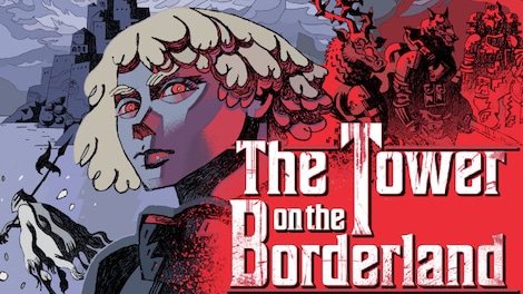 The Tower on the Borderland (PC) - Steam Key - GLOBAL - 0