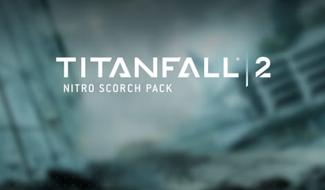 Titanfall 2 - Nitro Scorch Pack (PC) - Steam Gift - EUROPE - 0