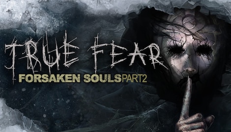 True Fear: Forsaken Souls Part 2 (PC) - Steam Gift - GLOBAL - 0