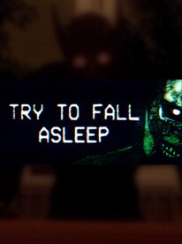 Try To Fall Asleep Steam Key GLOBAL - 1