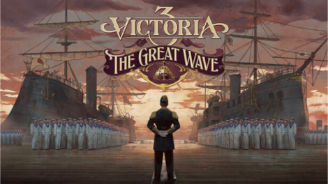 Victoria 3: The Great Wave - Expansion (PC) - Steam Gift - GLOBAL - 0