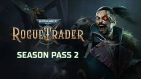 Warhammer 40,000: Rogue Trader - Season Pass 2 (PC) - Steam Key - GLOBAL - 0