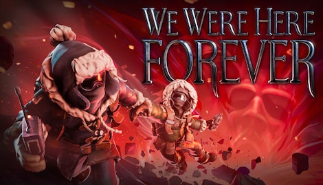 We Were Here Forever (PC) - Steam Gift - GLOBAL - 0