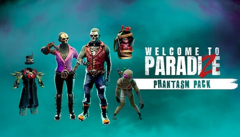 Welcome to ParadiZe - Phantasm Cosmetic Pack (PC) - Steam Key - GLOBAL - 0