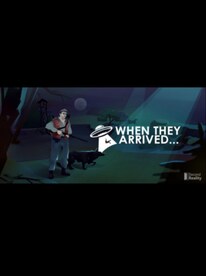 When They Arrived Steam Key GLOBAL - 1