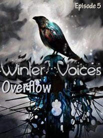Winter Voices Episode 5: Overflow Steam Key GLOBAL - 7