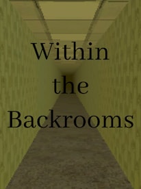Within the Backrooms (PC) - Steam Key - GLOBAL - 1