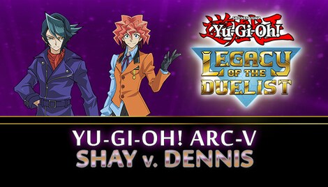 Yu-Gi-Oh! Legacy of the Duelist: Arc-V - Shay vs Dennis (PC) - Steam Key - NORTH AMERICA - 0