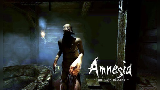 Amnesia: The Dark Descent