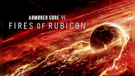 ARMORED CORE VI FIRES OF RUBICON