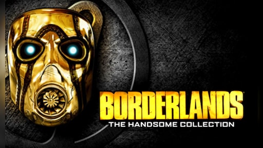 Borderlands The Handsome Collection