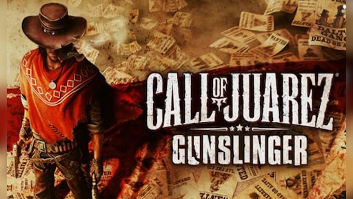 Call of Juarez: Gunslinger