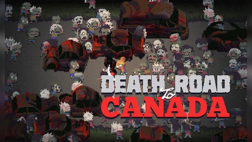 Death Road to Canada