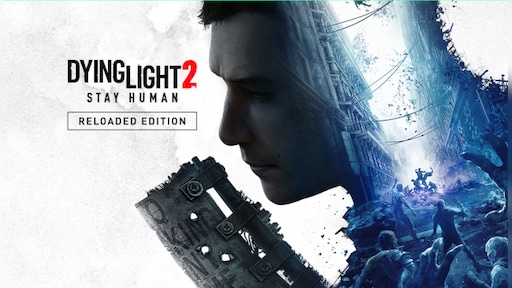 Dying Light 2 | Reloaded Edition
