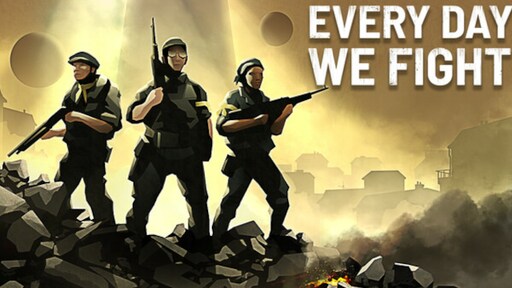Every Day We Fight
