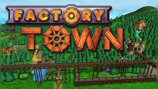 Factory Town