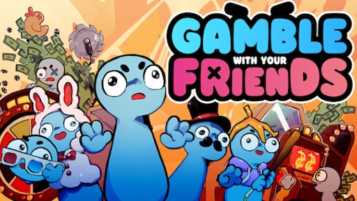 Gamble With Your Friends