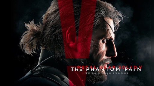 METAL GEAR SOLID V: The Phantom Pain