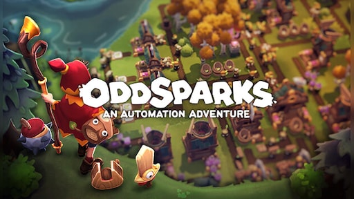 Oddsparks: An Automation Adventure