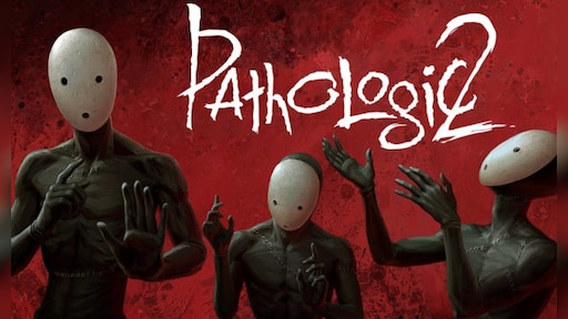 Pathologic 2
