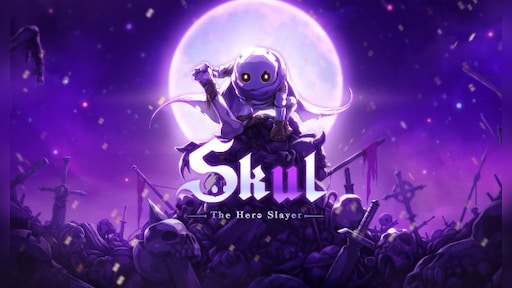 Skul: The Hero Slayer