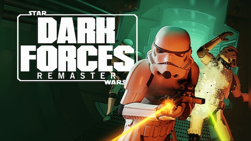 STAR WARS - Dark Forces Remaster
