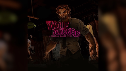 The Wolf Among Us