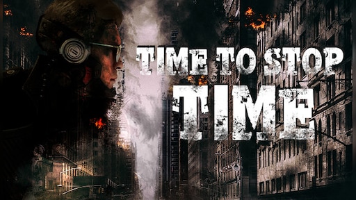 Time to Stop Time