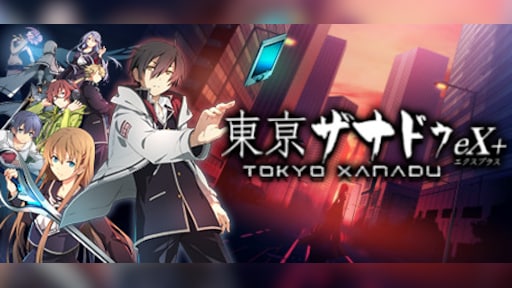 Tokyo Xanadu eX+