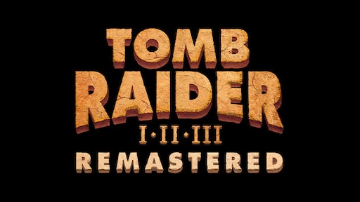 Tomb Raider I-III Remastered Starring Lara Croft