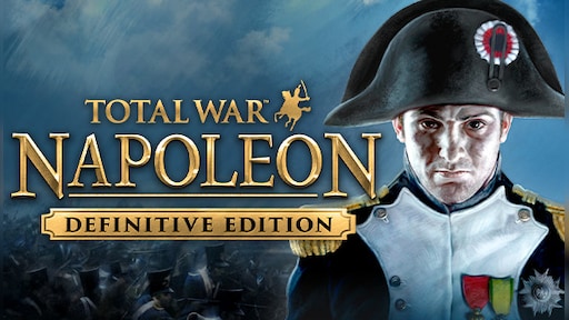 Total War: NAPOLEON - Definitive Edition