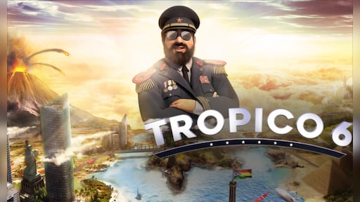 Tropico 6