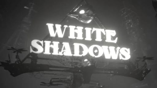 White Shadows