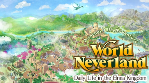 WorldNeverland - Daily Life in the Elnea Kingdom - Another Life Adventure
