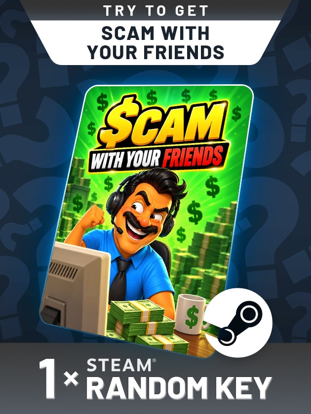 Try To Get Scam With Your Friends - Random 🥇 Best Prices | G2A.COM