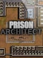 Prison Architect Steam Key GLOBAL