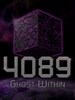 4089: Ghost Within Steam Key GLOBAL