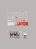 Corporate Lifestyle Simulator Steam Key GLOBAL