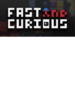 Fast and Curious Steam Key GLOBAL