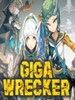 GIGA WRECKER Steam Key GLOBAL