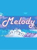 Melody Steam Key GLOBAL
