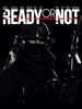 Ready or Not (PC) - Steam Key - TURKEY