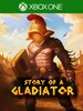 Story of a Gladiator (Xbox One) - Xbox Live Key - EUROPE