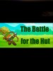 The Battle for the Hut Steam Key GLOBAL