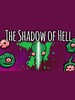 The Shadow of Hell Steam Key GLOBAL