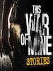 This War of Mine: Stories - Season Pass DLC PC Steam Key GLOBAL