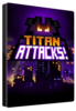Titan Attacks! Steam Key GLOBAL