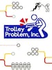 Trolley Problem, Inc. (PC) - Steam Key - GLOBAL